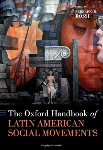 The Oxford Handbook Of Latin American Social Movements (Oxford Handbooks Series) #TOP16