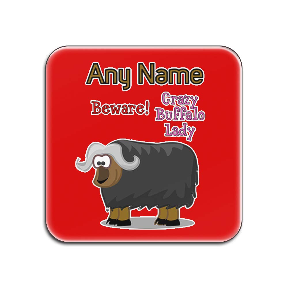 UNIGIFT - Sottobicchiere Lucido con Scritta Crazy Buffalo Lady, con Scritta in Lingua Inglese Animal Slogan White, Rosa, Quadrato