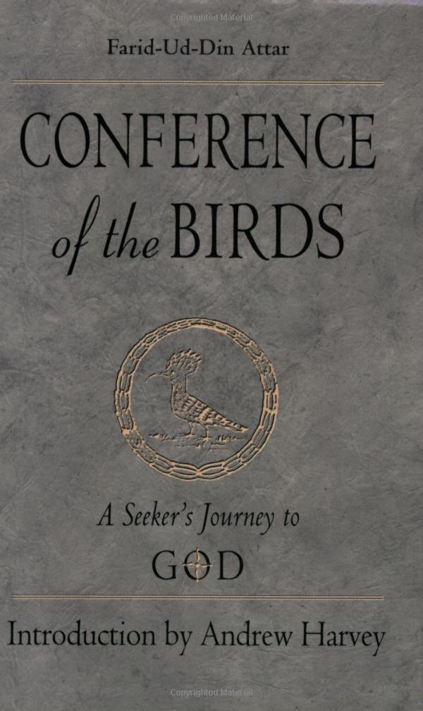 Conference of the Birds: A Seeker's Journey to God