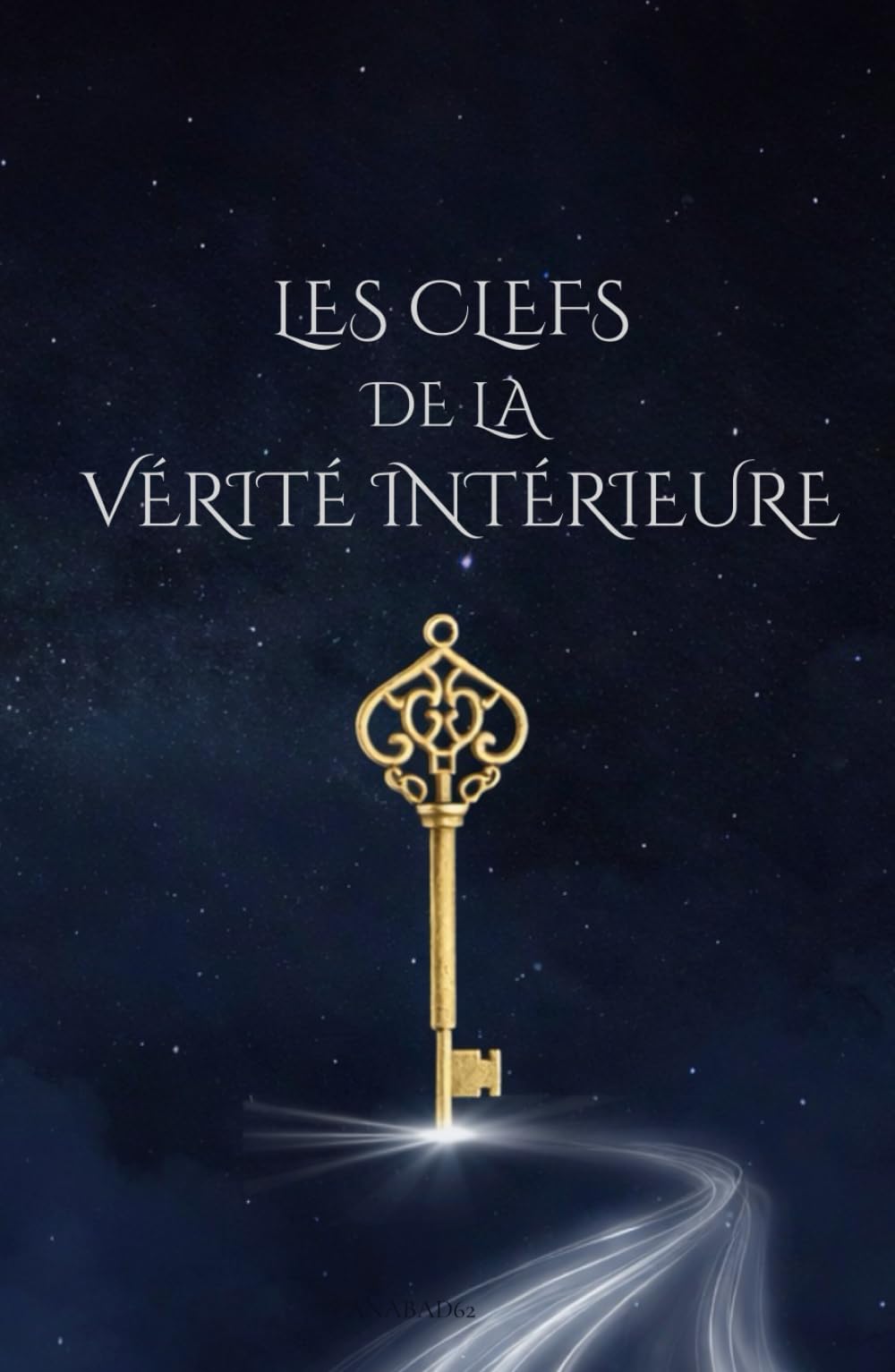 Les clefs de la vérité intérieure (La famille prophétique d’Ahlul Bayt)