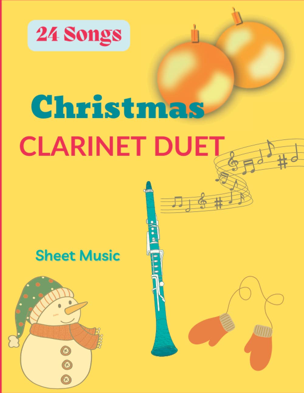 Christmas Clarinet Duet Sheet Music: Collection Of 24 Songs Favorites