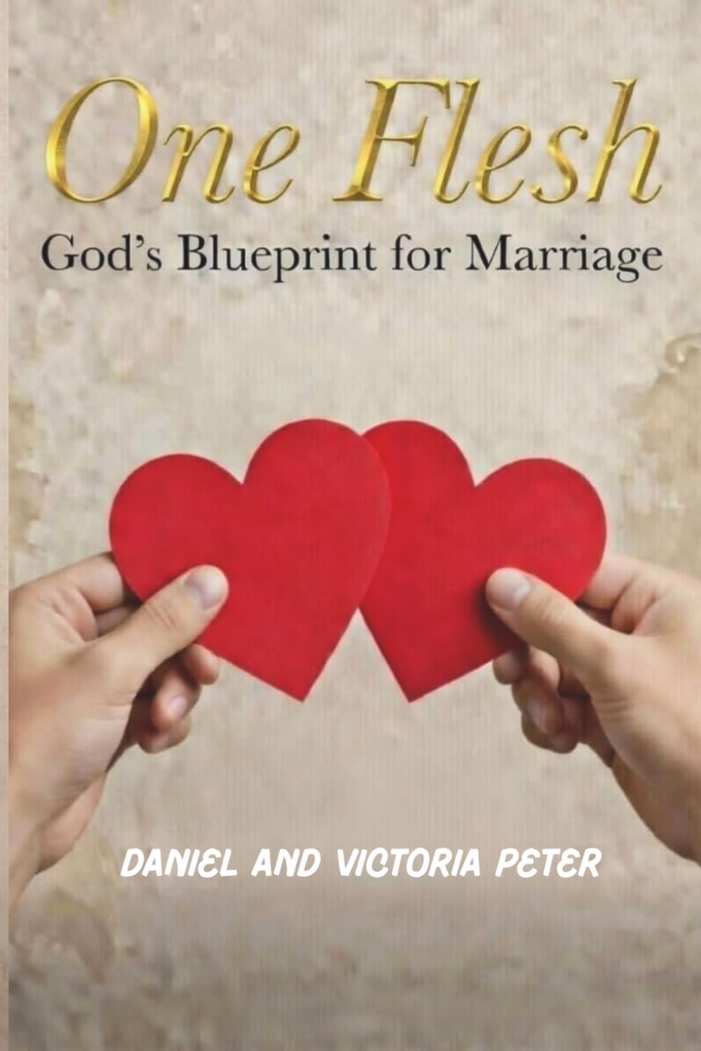 One Flesh: God's Blueprint for Marriage