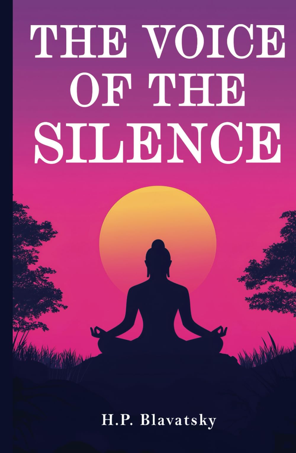 The Voice of the Silence