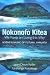 Nokonofo Kitea (We Keep on Living This Way): Myths and Music of Futuna, Vanuatu