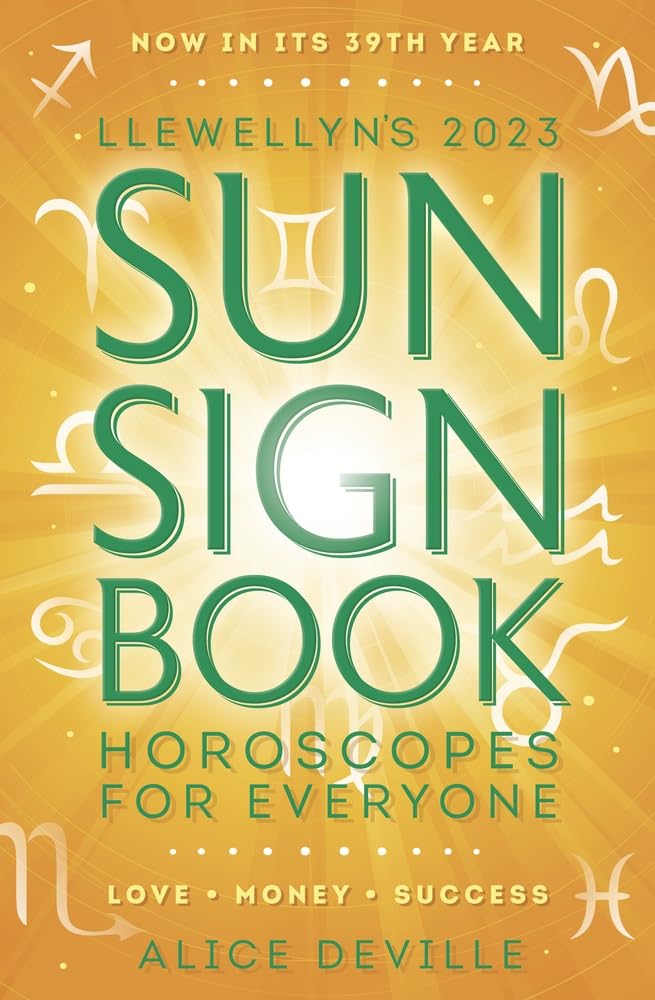 Buy LLEWELLYNS 2023 SUN SIGN BK: Horoscopes for Everyone (Llewellyn's Sun Sign Book) — BookShops.in