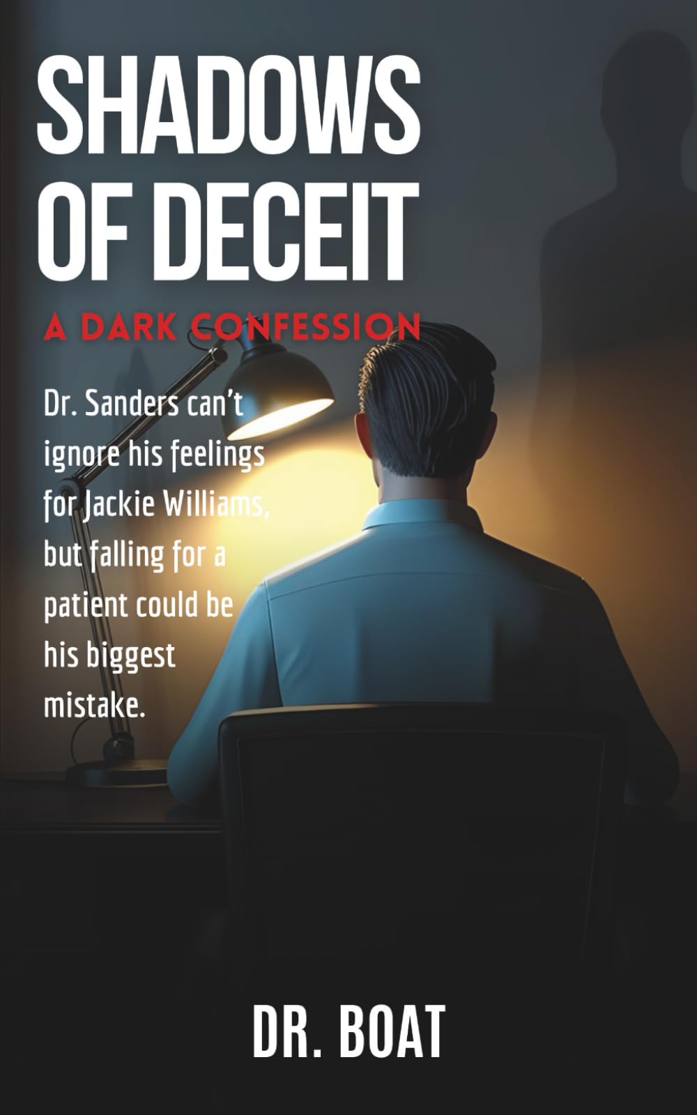 SHADOWS OF DECEIT: A DARK CONFESSION