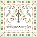 The Antique Sampler Set: How to Design and Cross-Stitch Your Own Vintage Projects