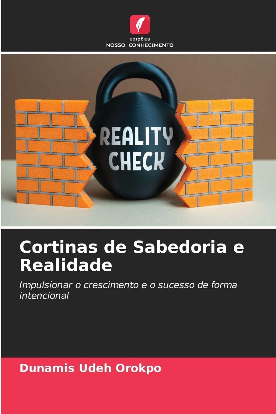 Cortinas de Sabedoria e Realidade: Impulsionar o crescimento e o sucesso de forma intencional