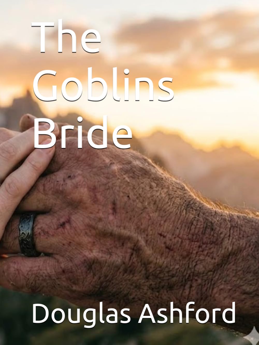 The Goblins Bride (The Celestial Pact Saga)