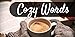 Cozy Words