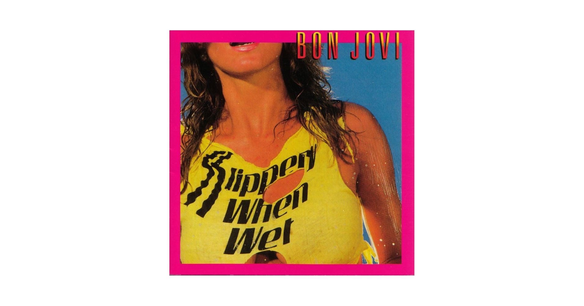 Bon Jovi Slippery When Wet サイン入り Bon Jovi Slippery When Wet サイン入り Bon Jovi - Slippery