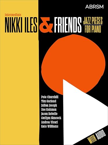 Nikki Iles &amp; Friends, Book 1, with Audio (ABRSM Exam Pieces)