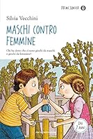 Maschi contro femmine 8804657243 Book Cover