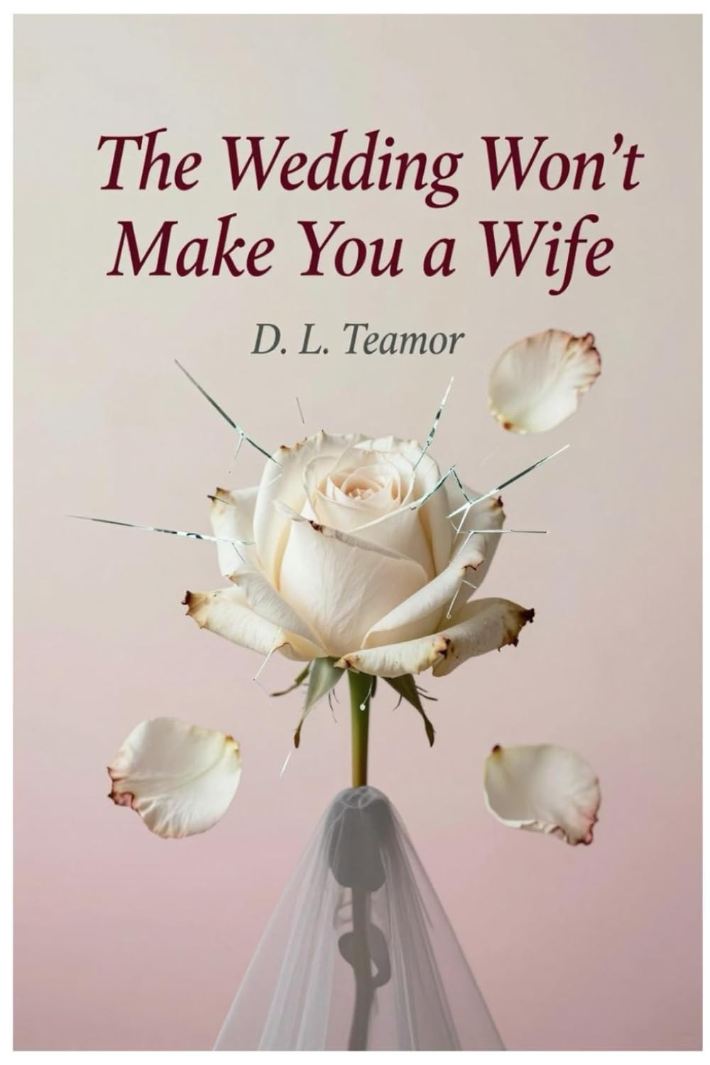 The Wedding Won't Make You a Wife