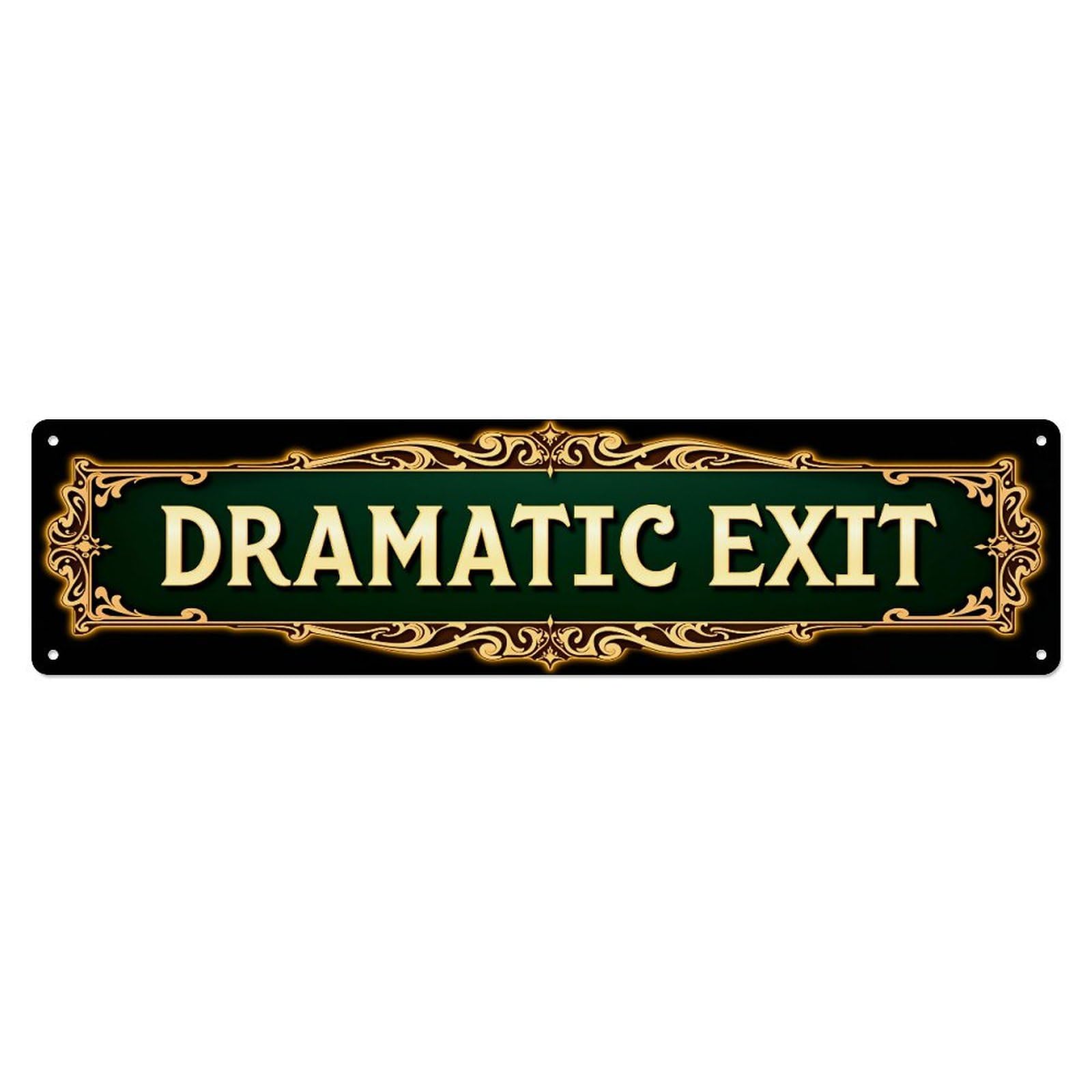 Ndieha Vintage Dramatic Exit Sign Pattern Tin Sign Metal Poster Retro Bar, Home, Man Cave, Kitchen, Laundry Room Wall Art Decor Gift 4X16 Inch