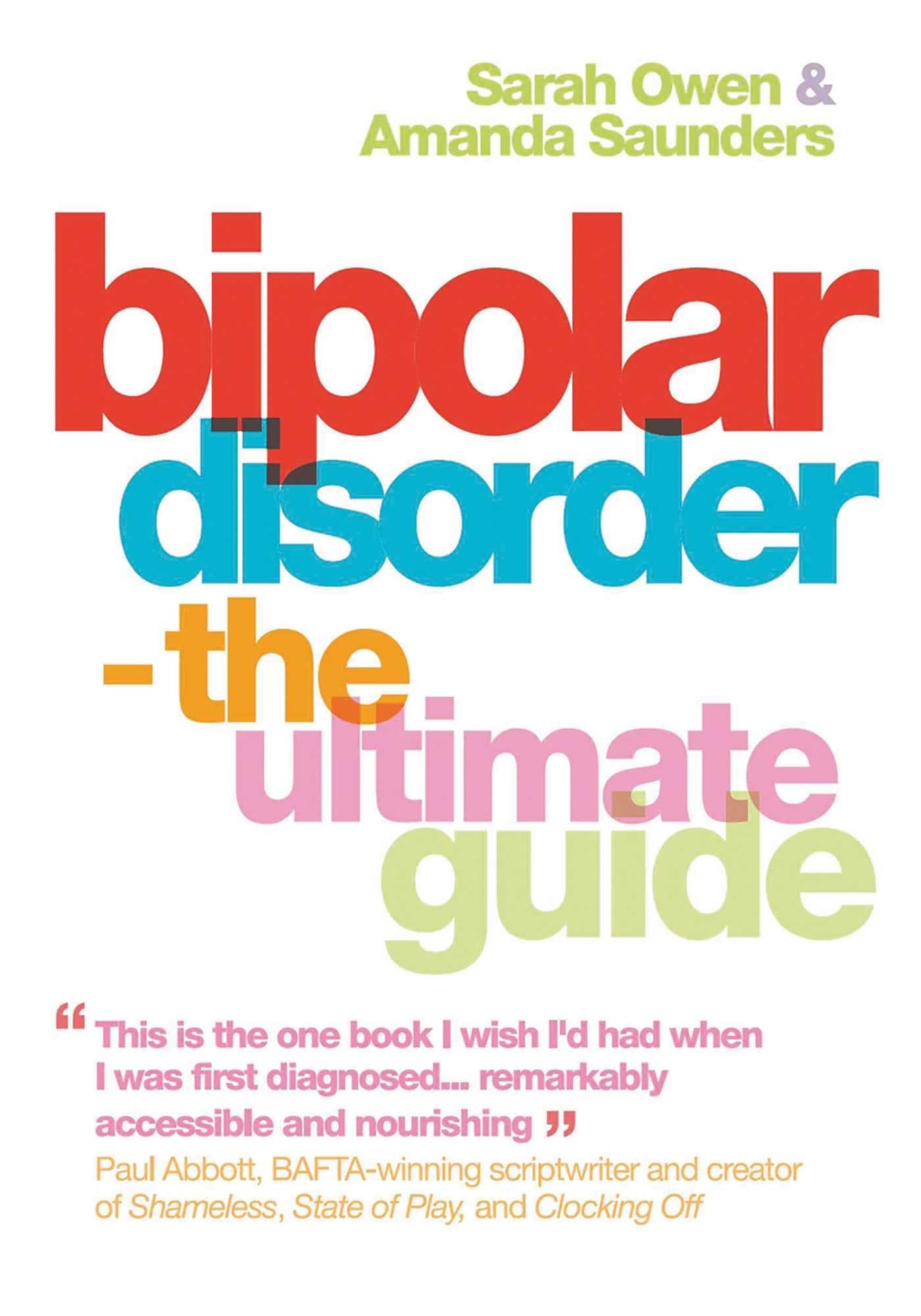 Bipolar Disorder - The Ultimate Guide