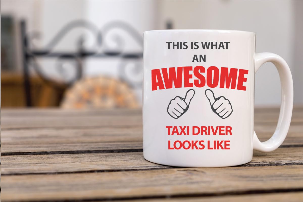 60 Second Makeover Limited This is What an Awesome Taxi Driver Looks Like Mug Present Best Taxi Driver Gifts Coffee Cup Birthday Christmas Ceramic 11oz Coffee Cup Dishwasher Safe Microwave Safe