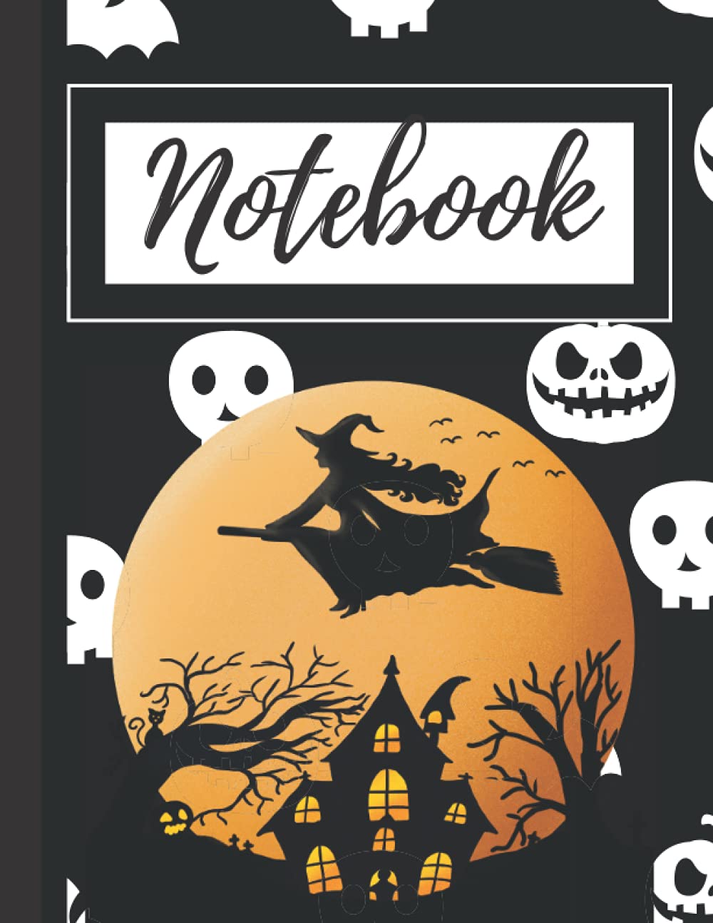 Notebook: Halloween Notebook With Witch Spooky Theme. Lined Pages