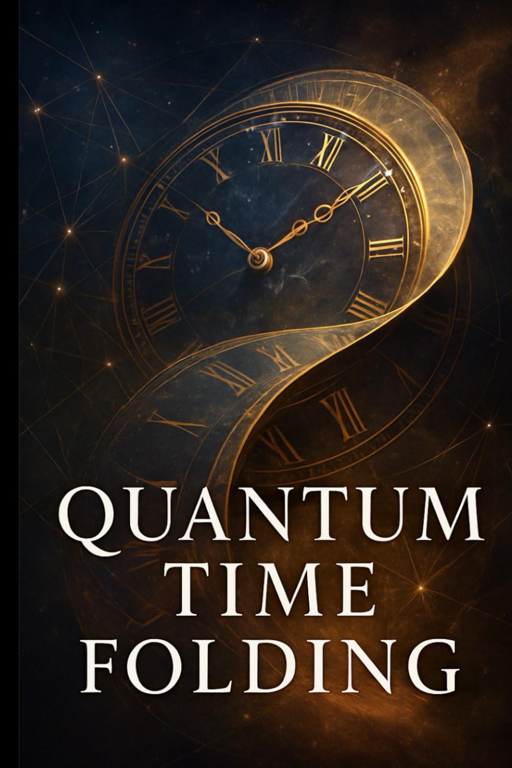 Quantum Time Folding: Manifesting Destiny
