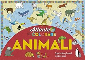 Vedi scheda su Amazon Animali. Atlante da colorare. Ediz. illustrata