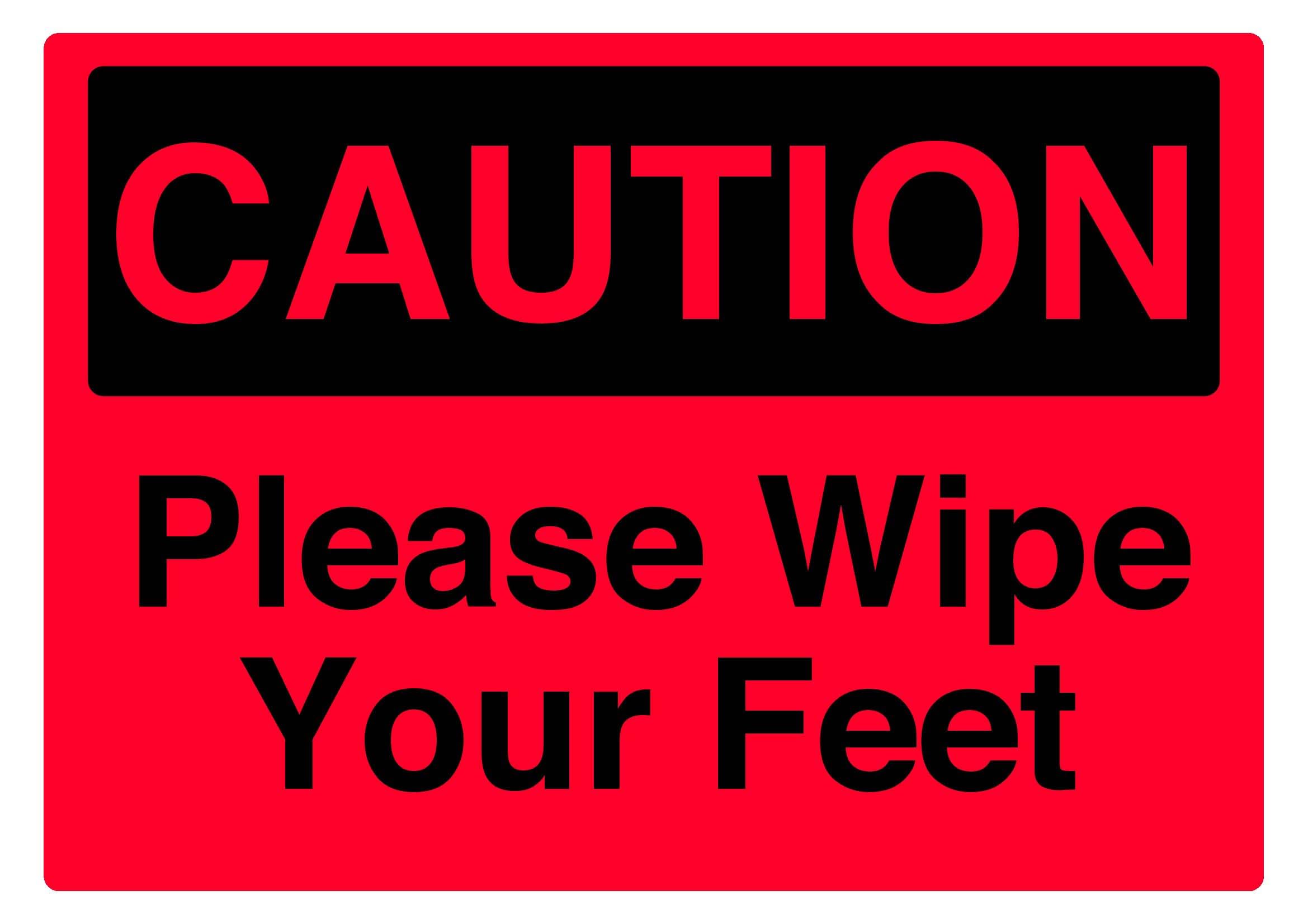 Please Wipe Your Feet Caution Sign L10444, 12x8 Inch Metal Tin Sign, Public Entrance Warning Sign