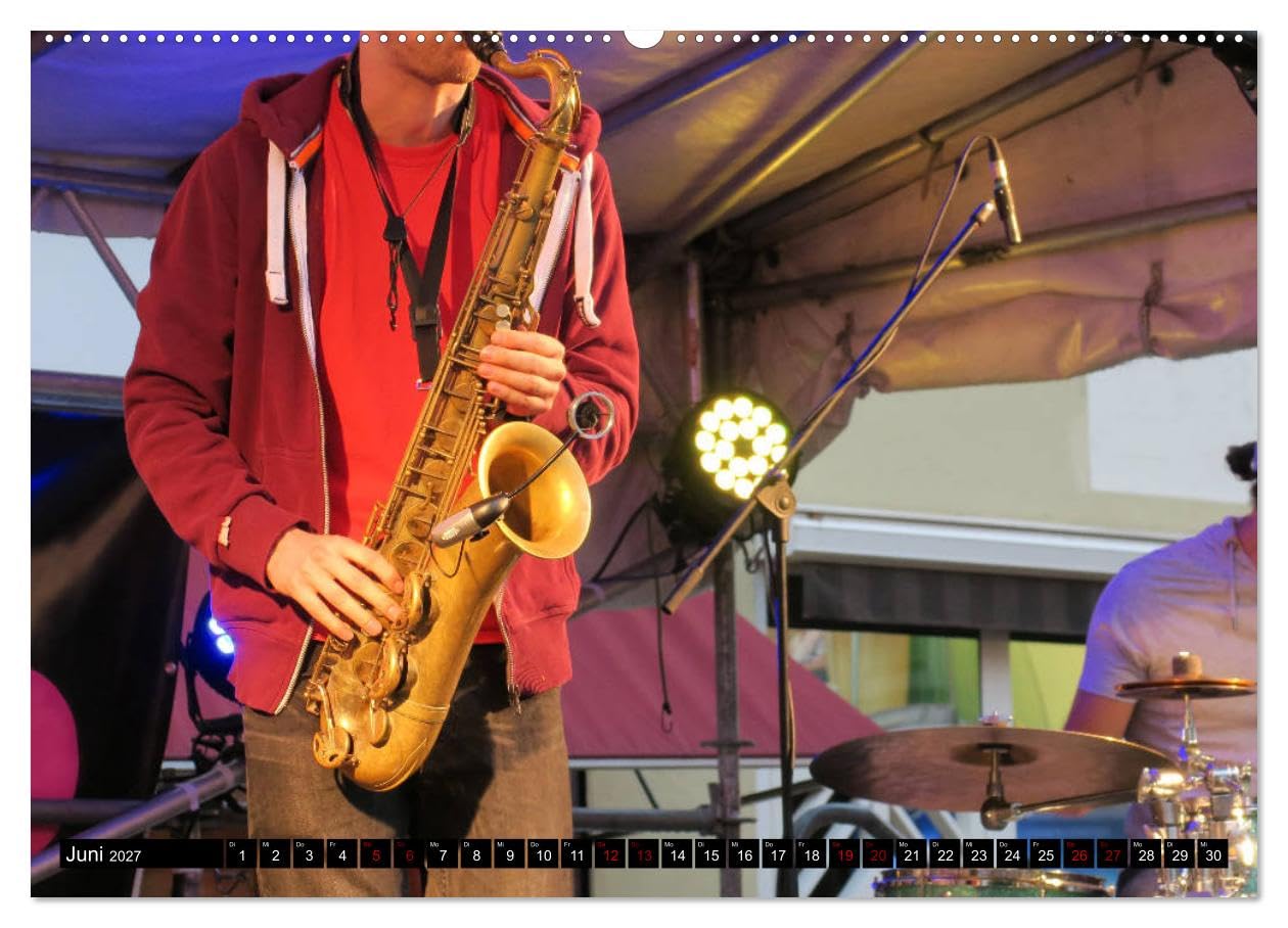 CALVENDO - SAXOPHON - on stage (hochwertiger Premium Wandkalender 2027 DIN A2 quer), Kunstdruck in Hochglanz: Konzertfotografien und Detailansichten verschiedener Saxophone