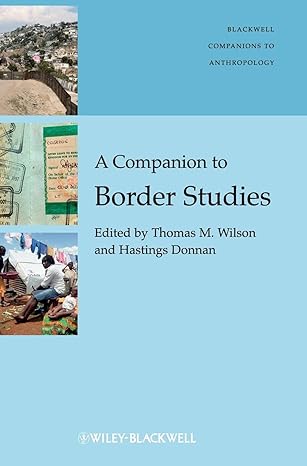 A Companion to Border Studies: 26 A Companion to Border Studies: 26 book cover