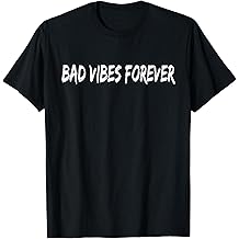 Koszulka Bad Vibes Forever | Koszulka dopasowana