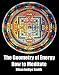 The Geometry of Energy: How to Meditate
