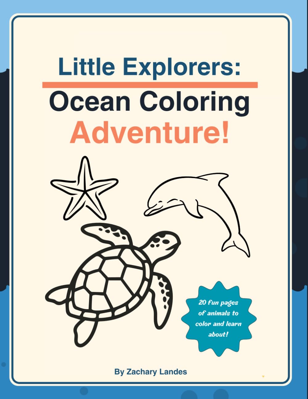 Little Explorers: Ocean Coloring Adventure