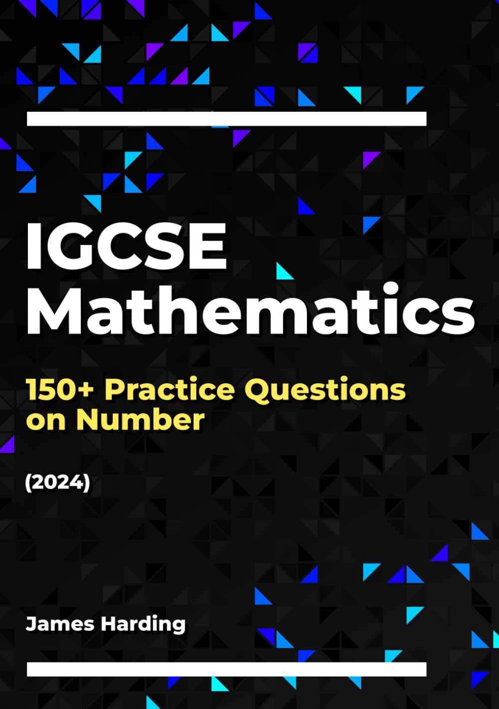 IGCSE Mathematics – 150+ Practice Questions on Number (2024)