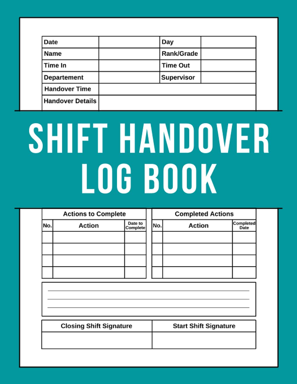 Shift Handover Log Book: Daily Staff Communication Log Book for Recording Duty for Business, Health Professions, Stylist, Construction Company