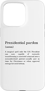 Presidential Pardon Funny Definition Case for iPhone 15 Pro Max