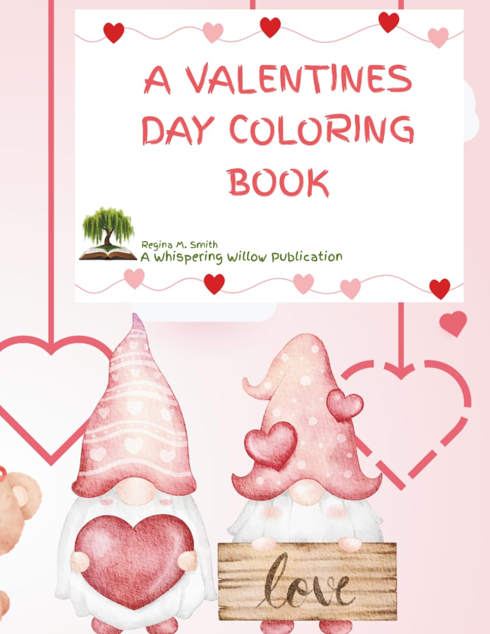 A Valentines Day Coloring Book