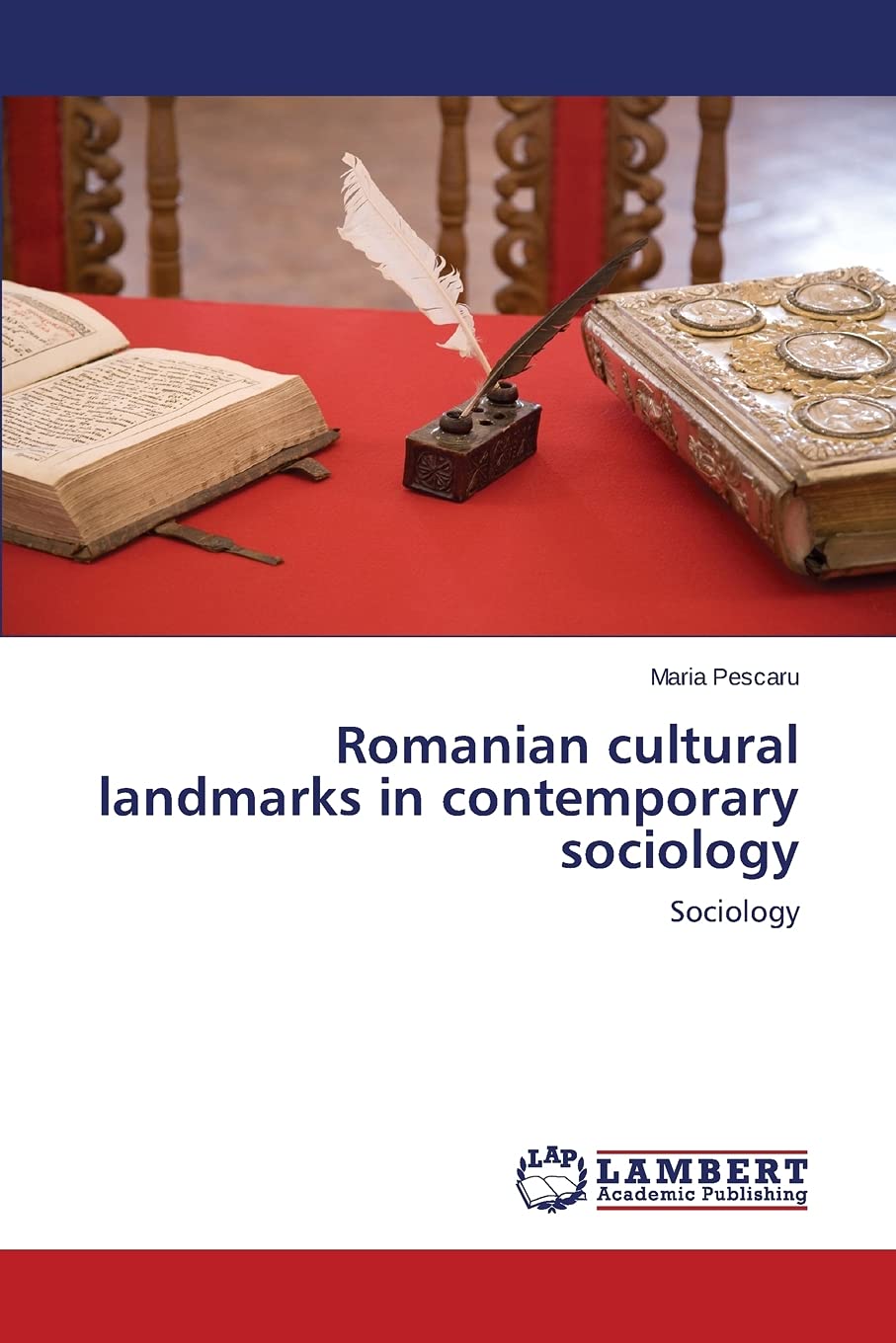 Romanian cultural landmarks in contemporary sociology