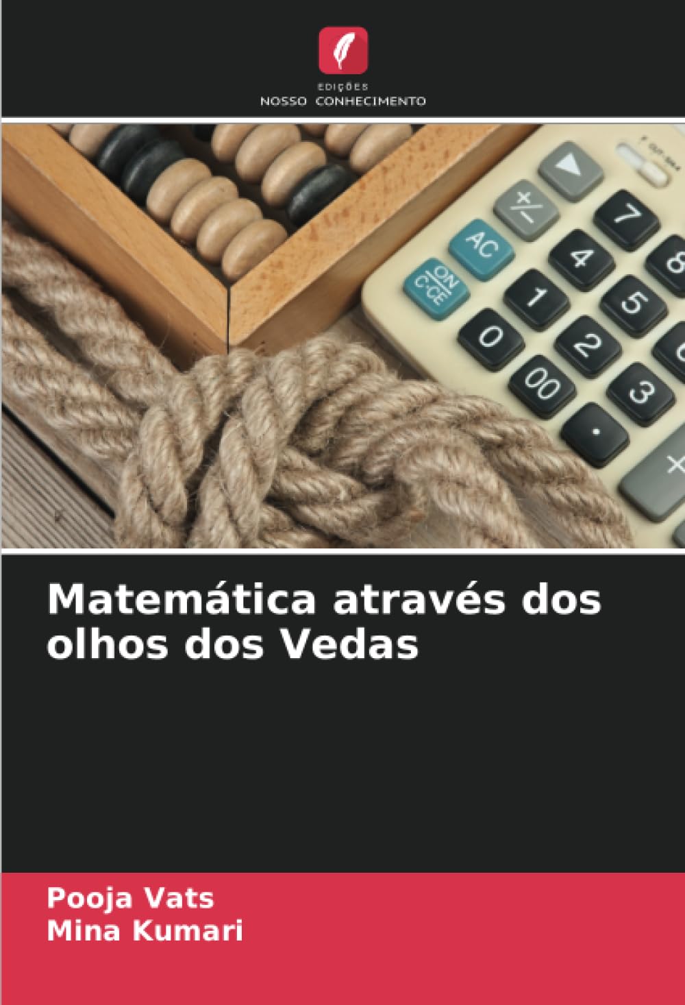 Matemática através dos olhos dos Vedas