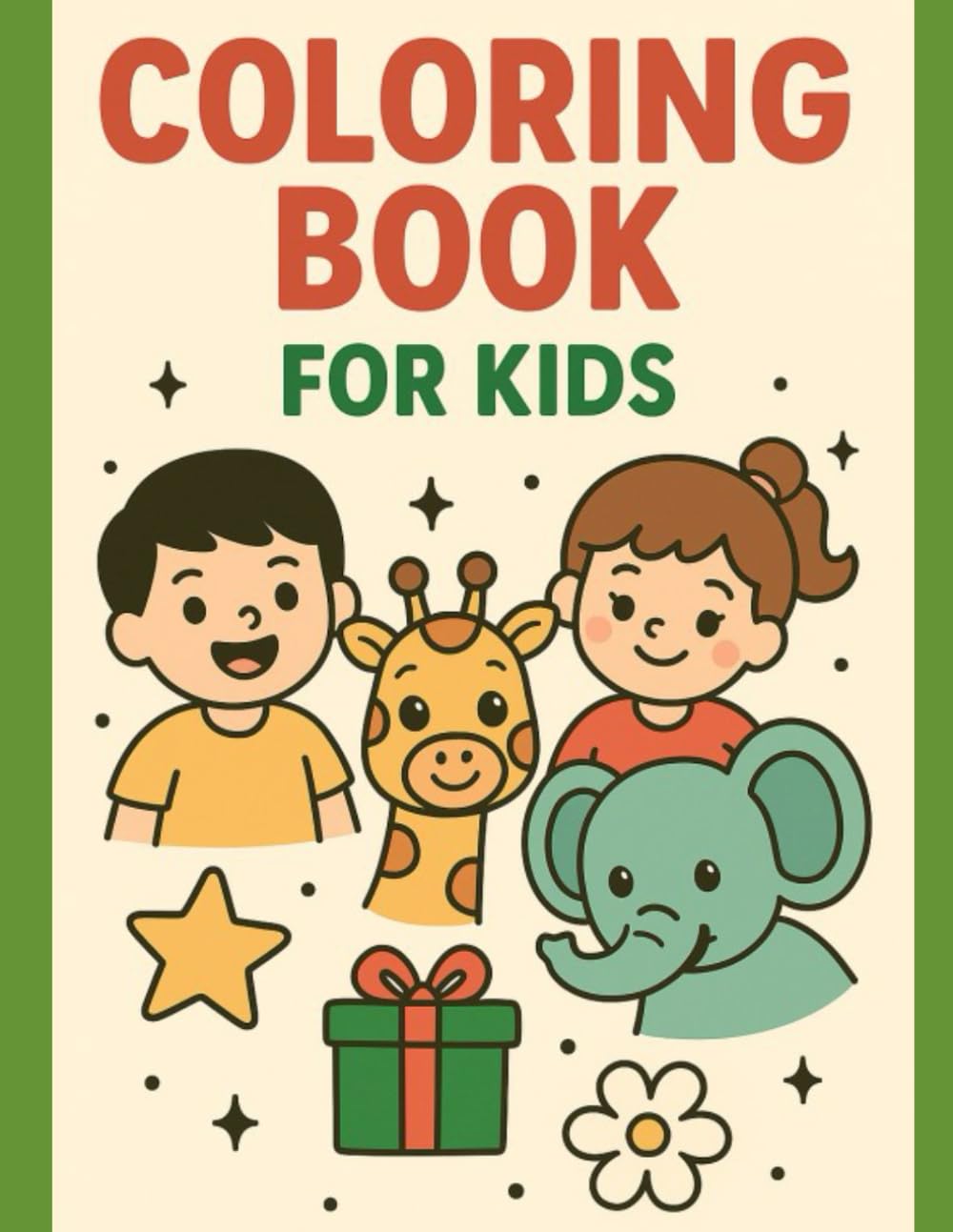 Fun & Easy Coloring Pages for Ages 4–8: 25 pages of Cute Animals, Simple Shapes & Fun Characters