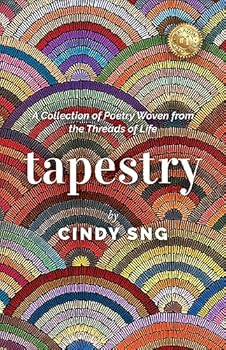 Paperback Tapestry: A Collection of Poetry Woven from the Threads of Life Book