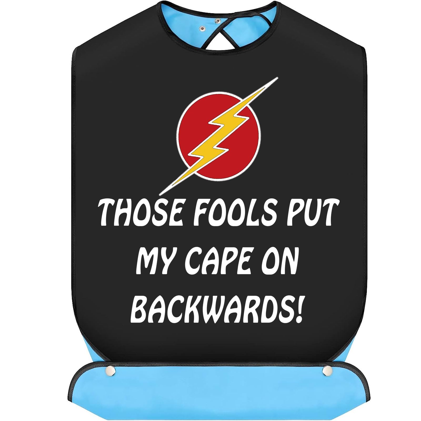 BWWKTOP These Fools Put My Cape On Backwards Adult Bibs Gag Pranks Bib Gift Adjustable Dining Eating Clothing Protectors