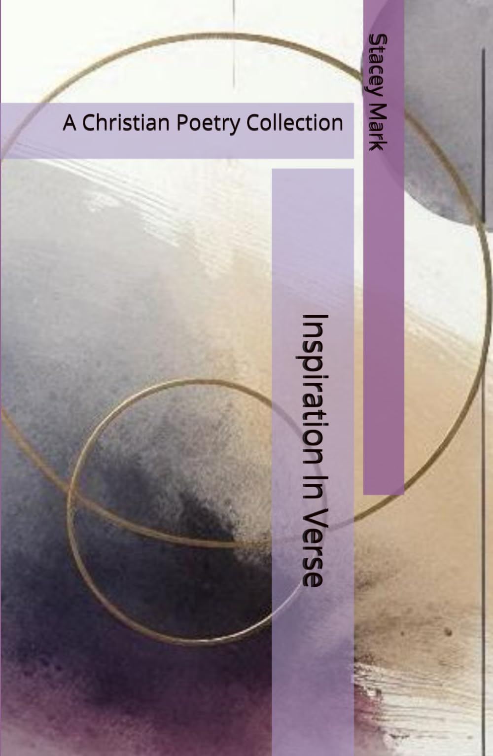 Inspiration in Verse: A Christian Poetry Collection