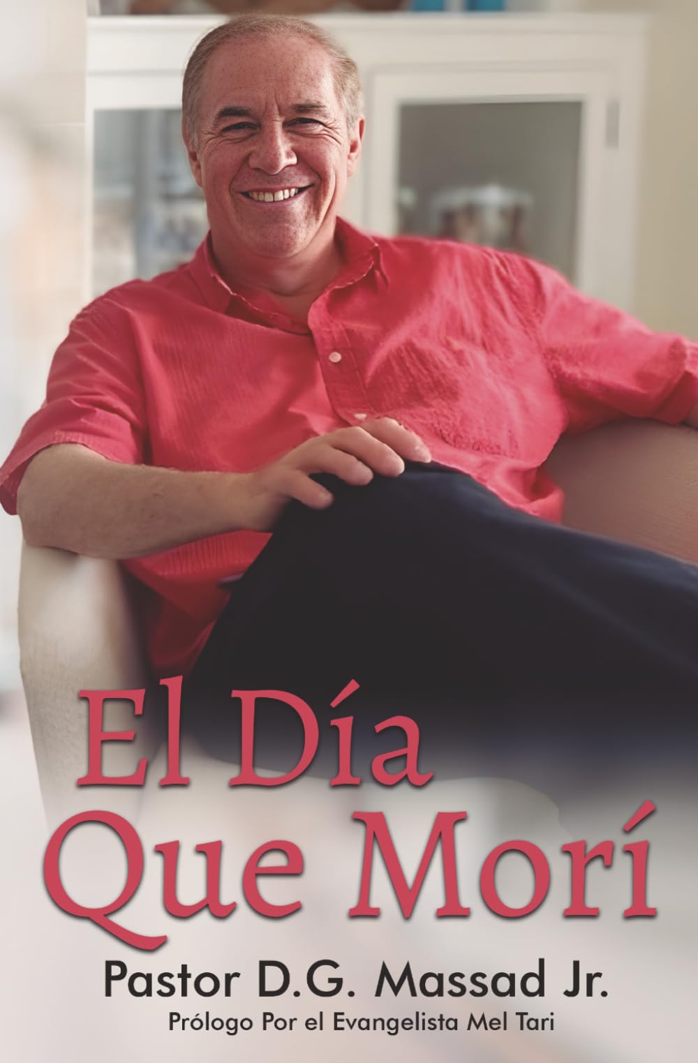El Día Que Morí: Edición a todo color