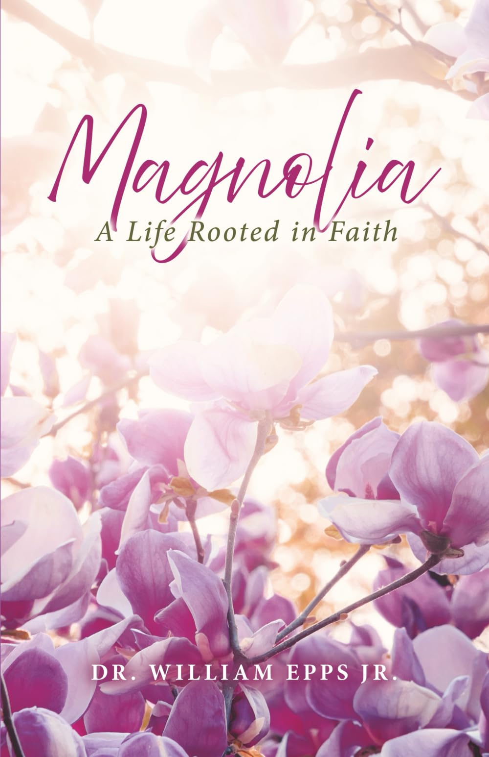 Magnolia: A Life Rooted in Faith