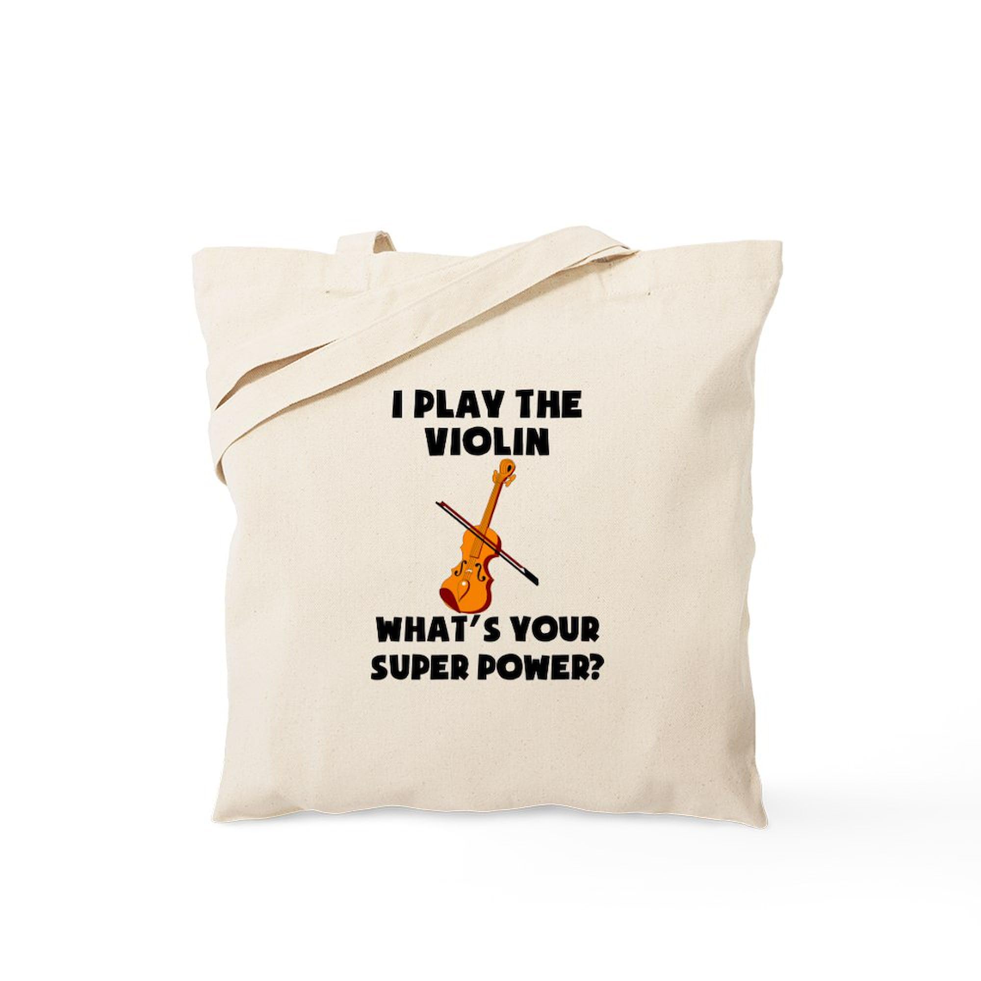 CafePress I Play The Violin Whats Your Super Power? Tote Bag Natural Canvas Tote Bag, Reusable Shopping Bag