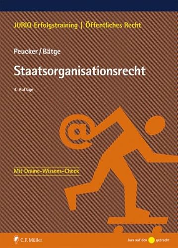 Staatsorganisationsrecht (JURIQ Erfolgstraining)