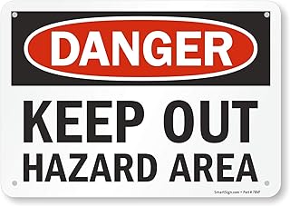 SmartSign - U9-1822-NP_7x10 Danger - Keep Out, Hazard Area Sign By | 7