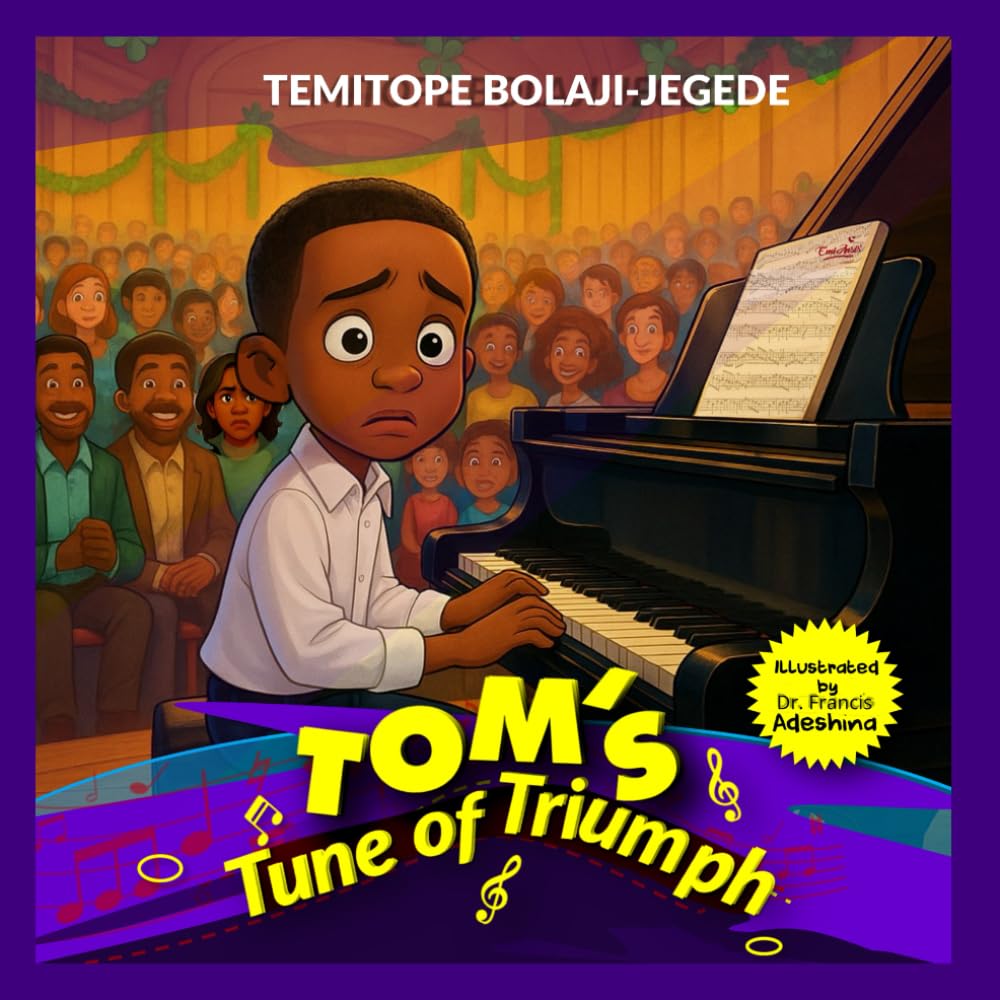 Tom’s Tune of Triumph: A True Life Story