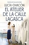 El atelier de la calle Lagasca (Siete agujas de coser 3) (Ficción)