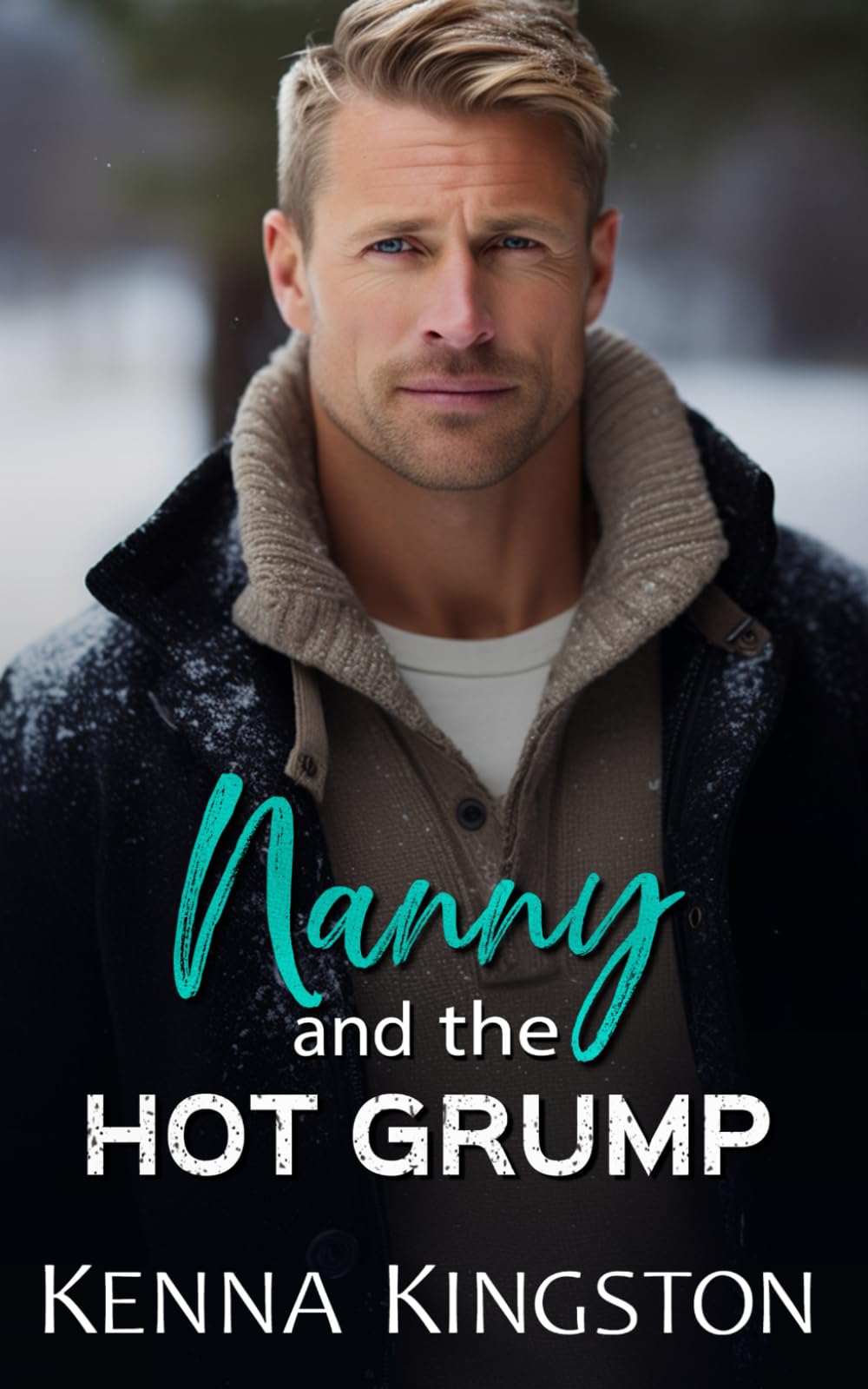 Nanny and the Hot Grump: A Small Town Age Gap Romance (Karsen Cove)