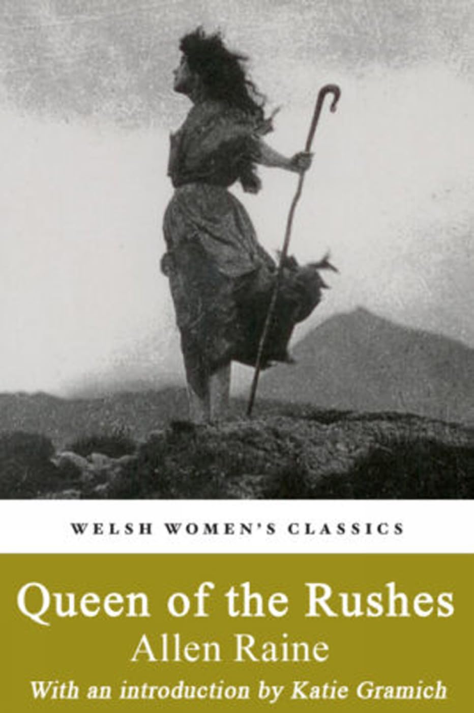 Queen Of The Rushes A Tale of the Welsh Revival by Allen Raine (Paperback Book)