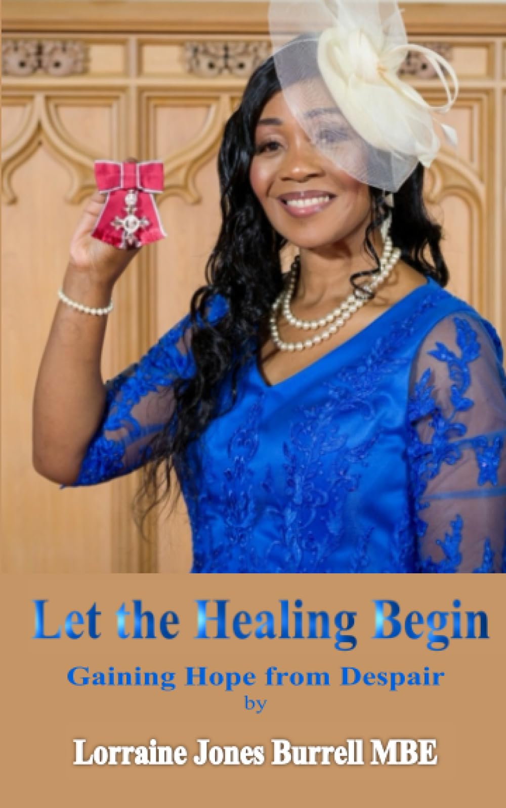Let the Healing Begin: Gaining Hope from Despair